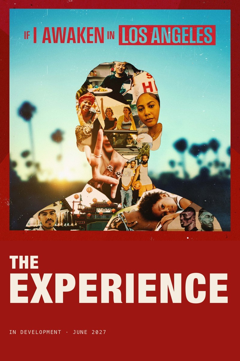 The Experience — If I Awaken in Los Angeles · in development · opening June 2027